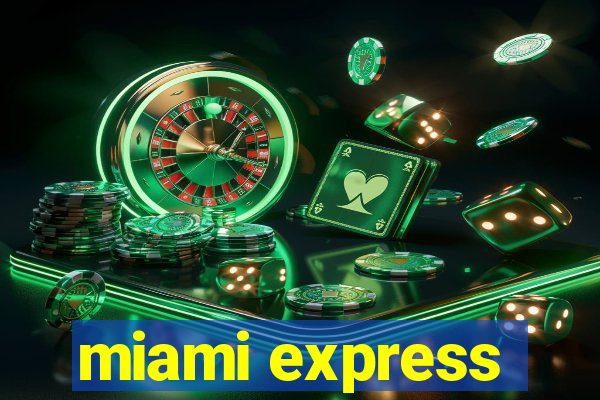 miami express